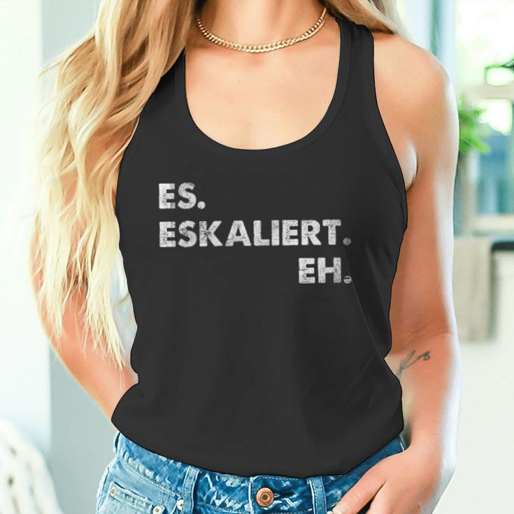 Es Escaliert Eh Festival Feiern Es Escaliert Eh Tank Top