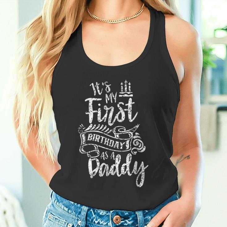 Es Ist Mein Ersten Geburtstag Als Daddy Party Papaater Papa Tank Top