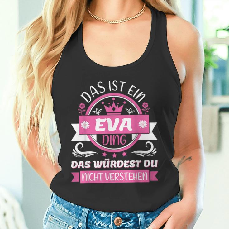 Eva Name Day Das Ist Ein Eva Ding Tank Top