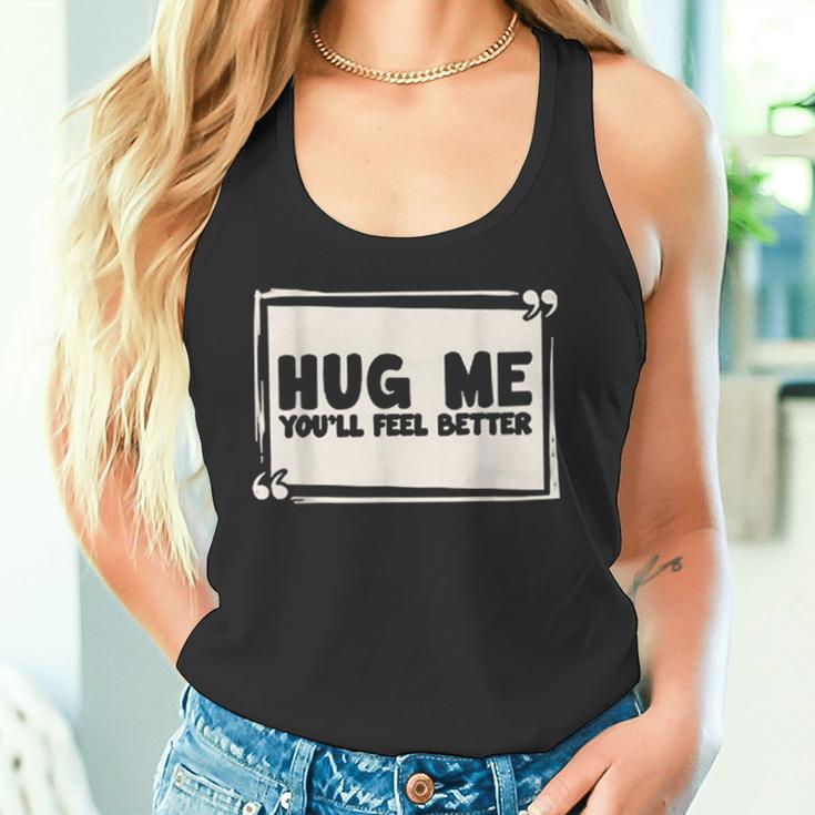 Free Hugs Du Wirst Dich Besser Fühlen Tank Top