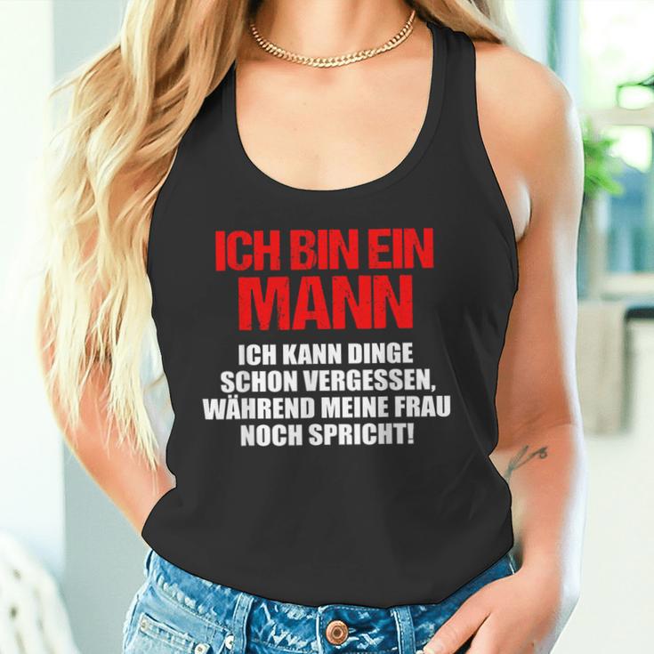 Ich Bin Ein Mann Ich Kann Dinge Schonergessen German Langu Tank Top