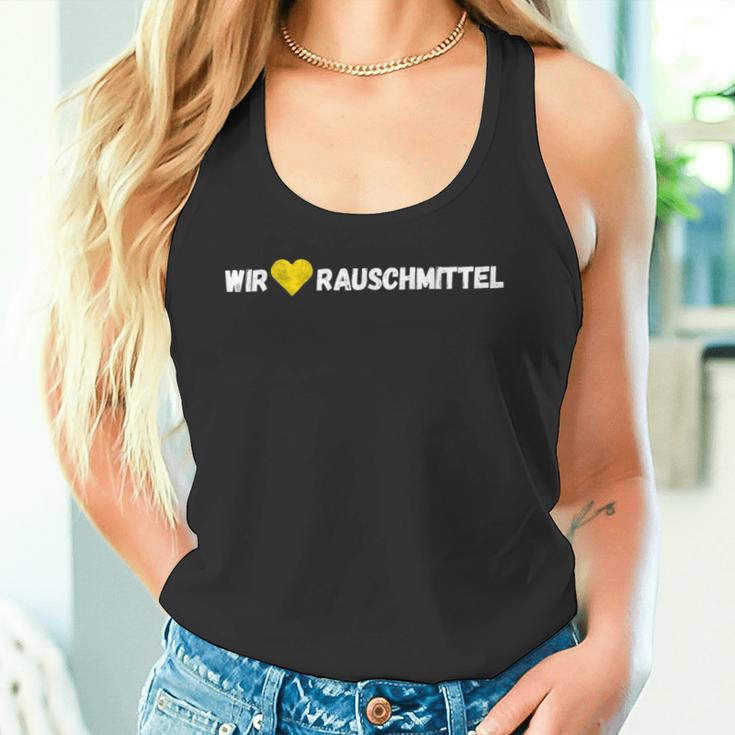 Wir Lieben Rauschmittel Tank Top