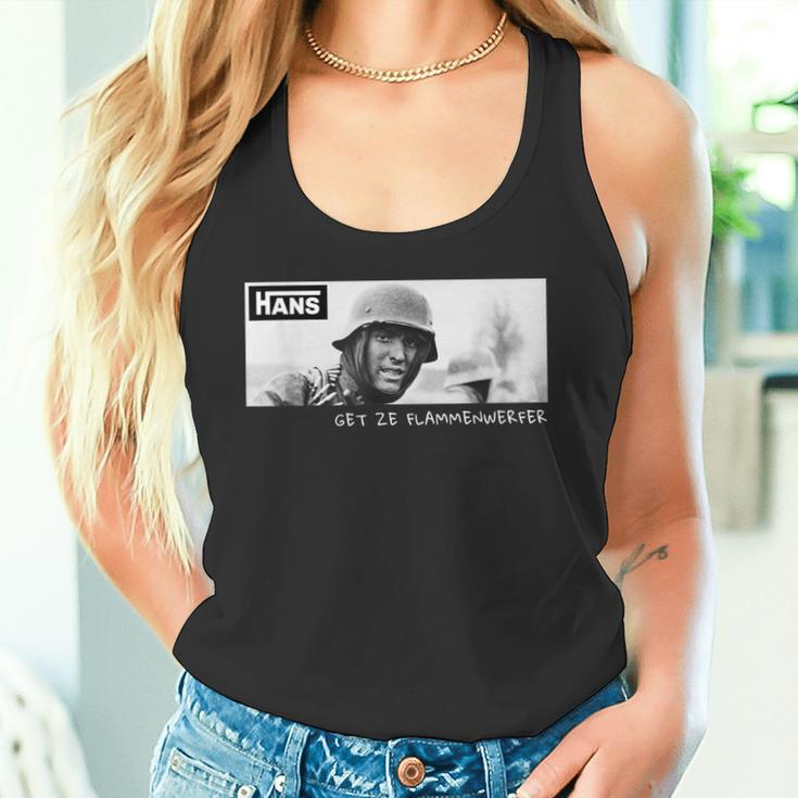 Hans Get Ze Flamethrowerintage Ww2 Soldier Meme Tank Top