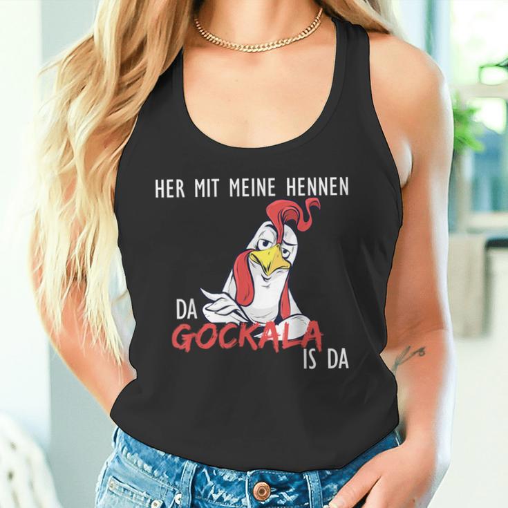 With My Hennen Da Gockala Ist Da Bauern Tank Top