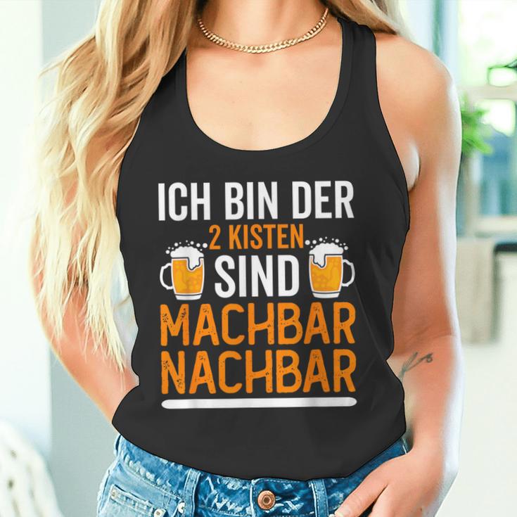 Ich Bin Der 2 Kisten Sind Machbar Nachbar Tank Top