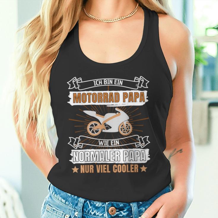 Ich Bin Ein Motorrad Papa Wie Ein Normaler Papa Nur Cooler Tank Top