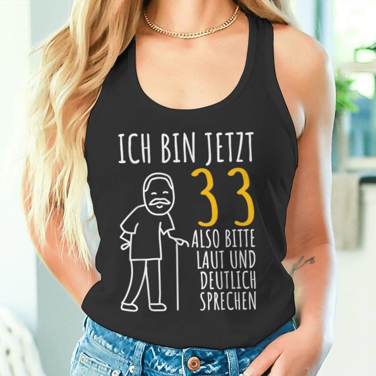 Ich Bin Jetzt 33 Tank Top