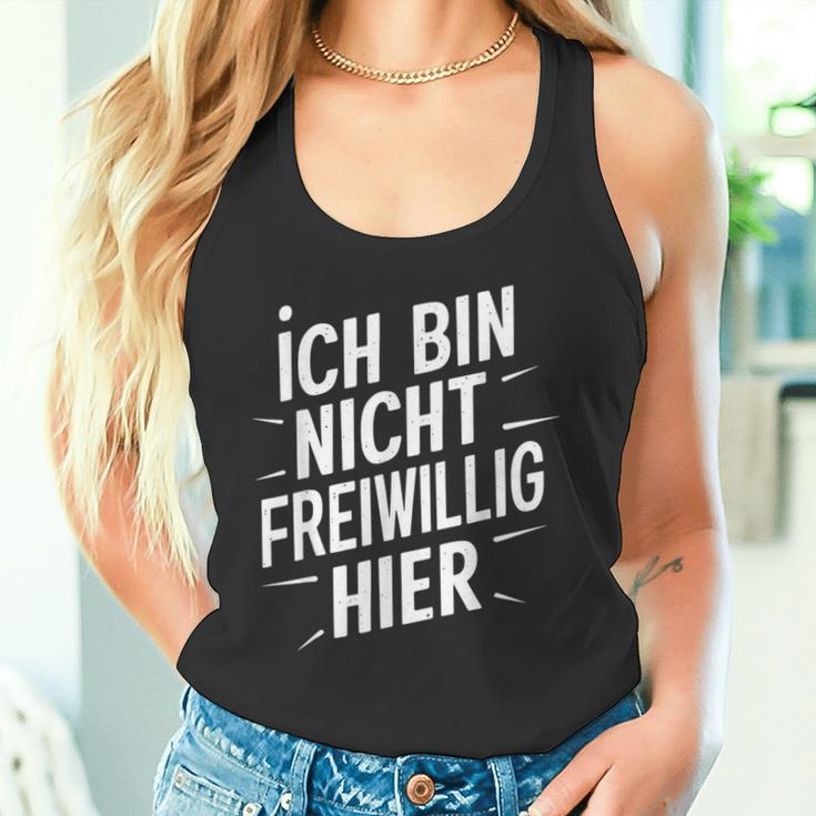 Ich Bin Nichtoluntig Hier Tank Top