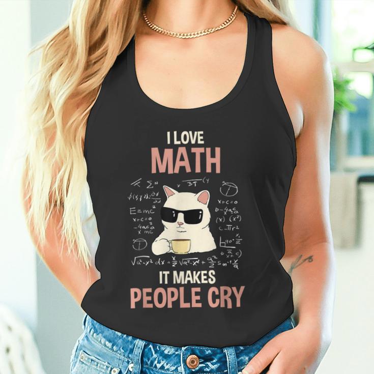 Ich Liebe Mathe Es Bringt Leute Zum Weinen Lehr Tank Top