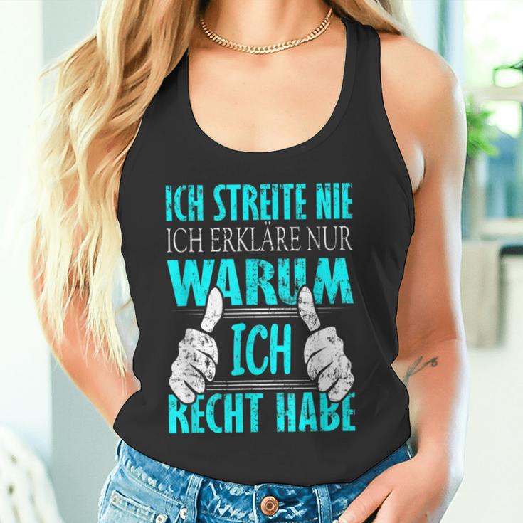 Ich Streite Nicht Ich Erkläre Nur Warum Ich Recht Habe Tank Top