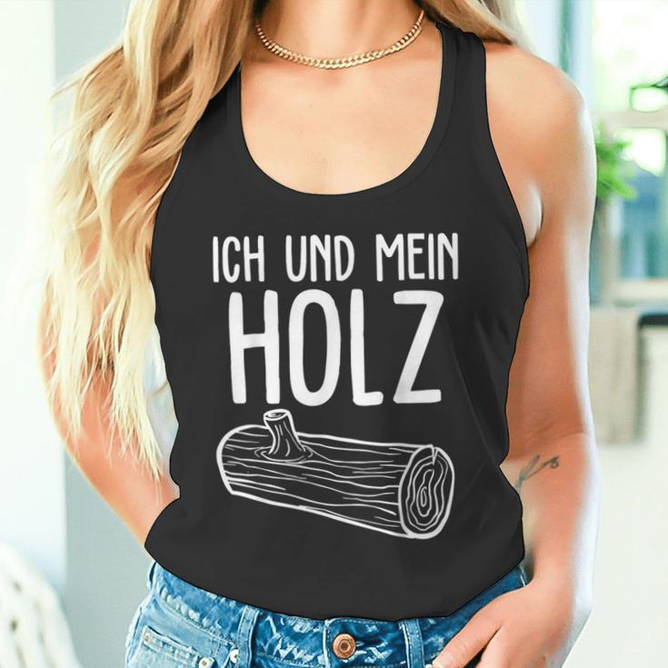 Ich Und Mein Holzfäller Forest Firewood Tank Top