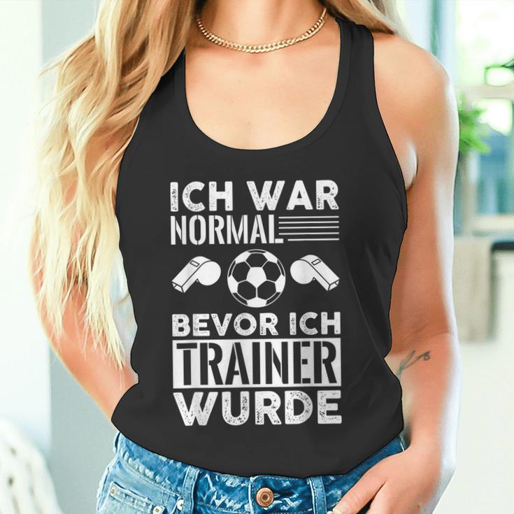 Ich War Normal Bevor Ich Trainer Wurde Tank Top