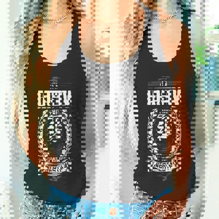 It's A Barstow Thing You Wouldn't Understand Personalized Last Name For Barstow Tank Top