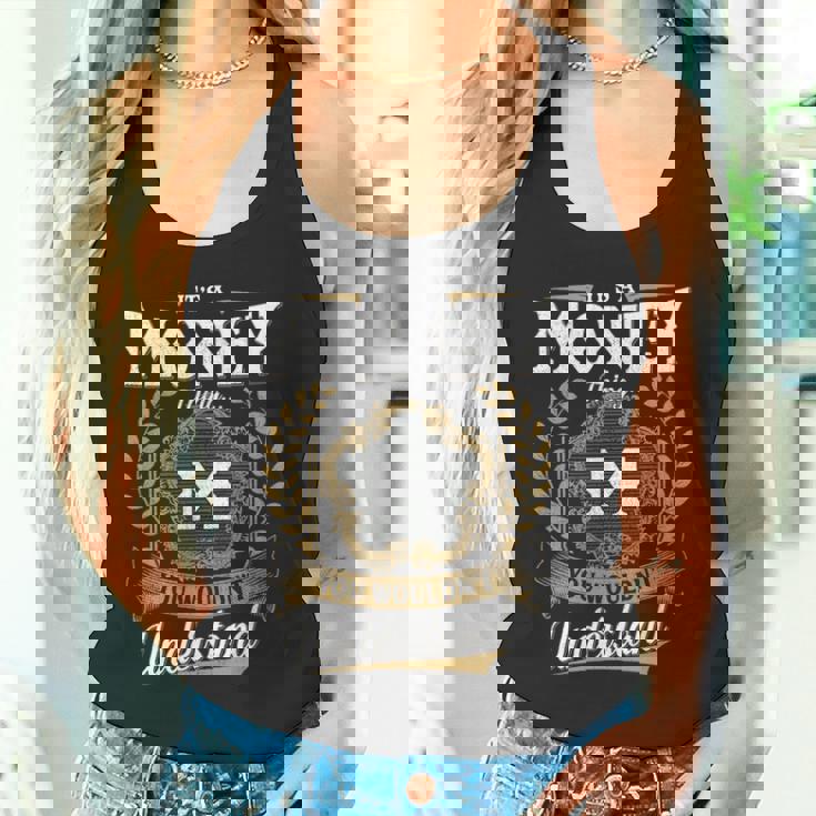 It's A Money Thing You Wouldn't Understand Personalized Last Name Money Family Crest Coat Of Arm Tank Top