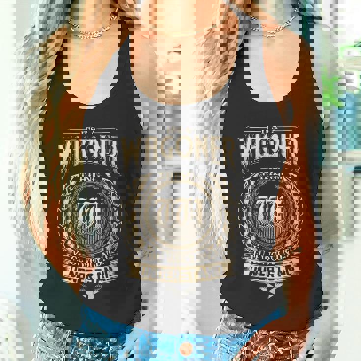 Its A Wagoner Thing You Wouldnt Understand Name Vintage Tank Top