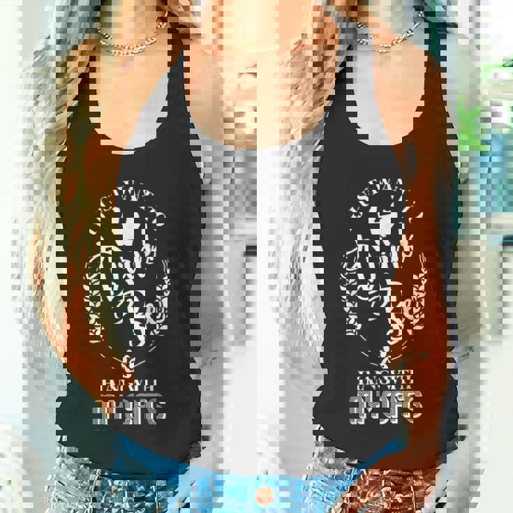 I Just Want To Drink Beer And Hang With My Cats Tank Top