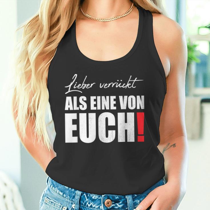 Liebererrückt Als Eineron Euch Streetwear Tank Top