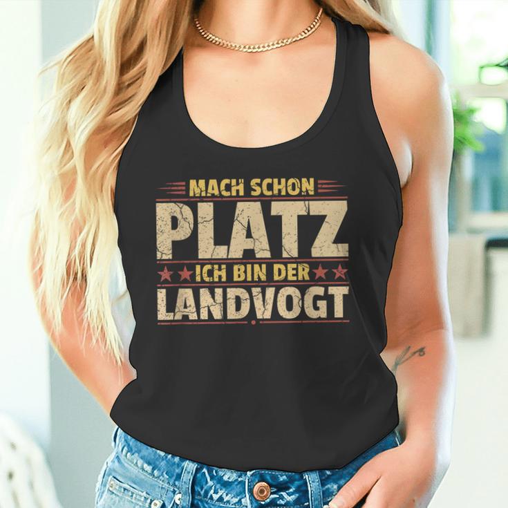 Mach Schon Platz Ich Bin Der Landvogt Tank Top