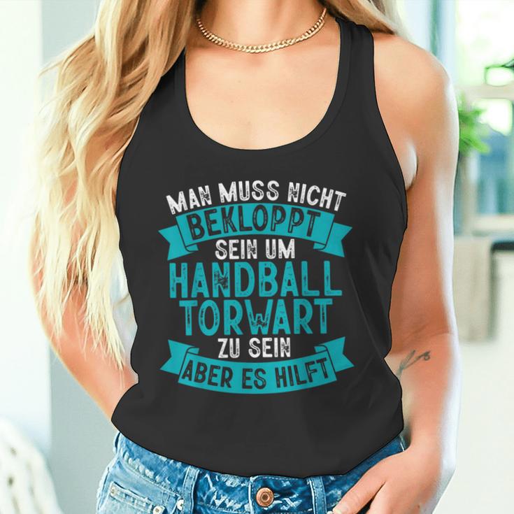 Man Muss Nicht Bekloppt Sein Um Handball Goalkeeper Tank Top