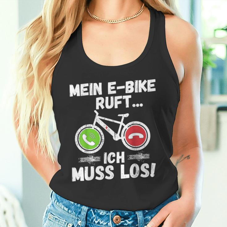 Mein E-Bike Ruft Ich Muss Los Radfahren Tank Top