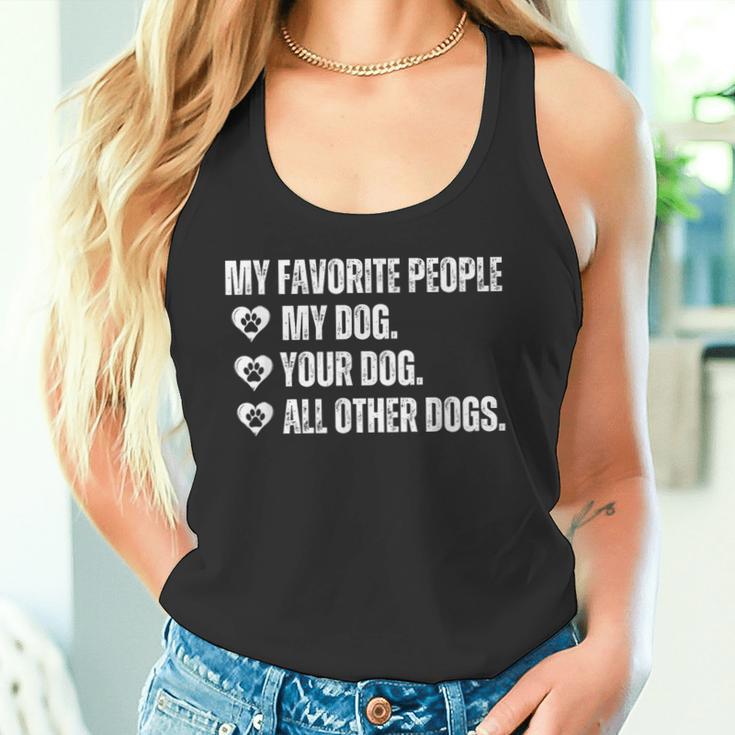 Meine Lieblingsleute Sind Mein Hund Dein Hund Und Alle Anderen Hunde Tank Top