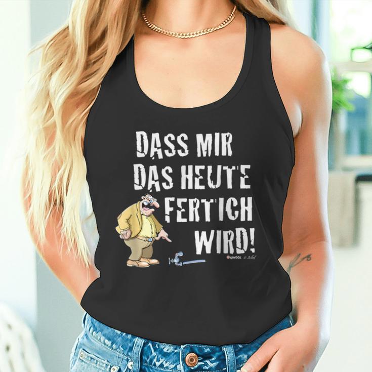 Meister Röhrich – Dass Mir Das Heute Fertig Wird Tank Top