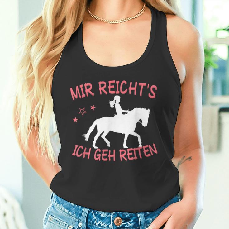 Mir Reicht's Ich Geh Reiten Tank Top