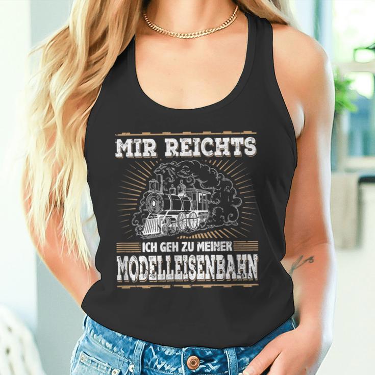 Mir Reichts Ich Geh Zu Meiner Model Railway Tank Top