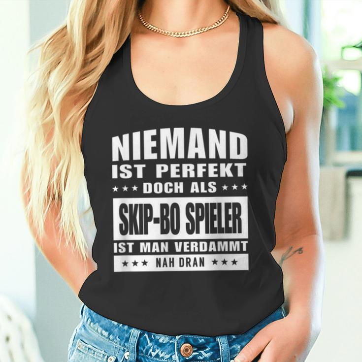 Niemand Ist Perfekt Skip Bo Spieler Tank Top