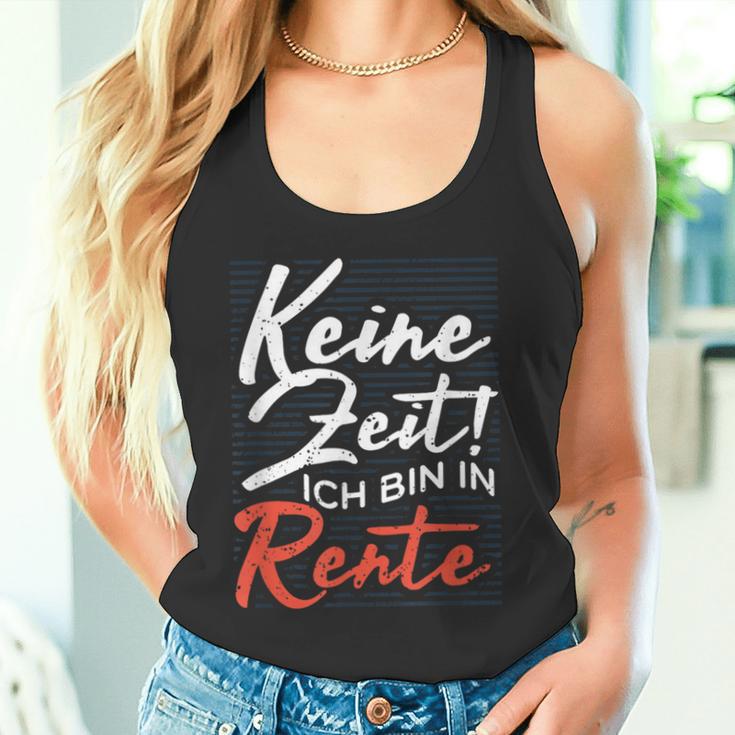 Pensioners No Time Ich Bin In Rente Tank Top