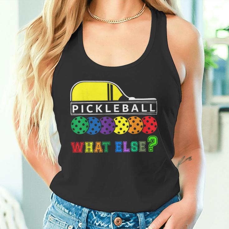 Pickleball What Else Tank Top