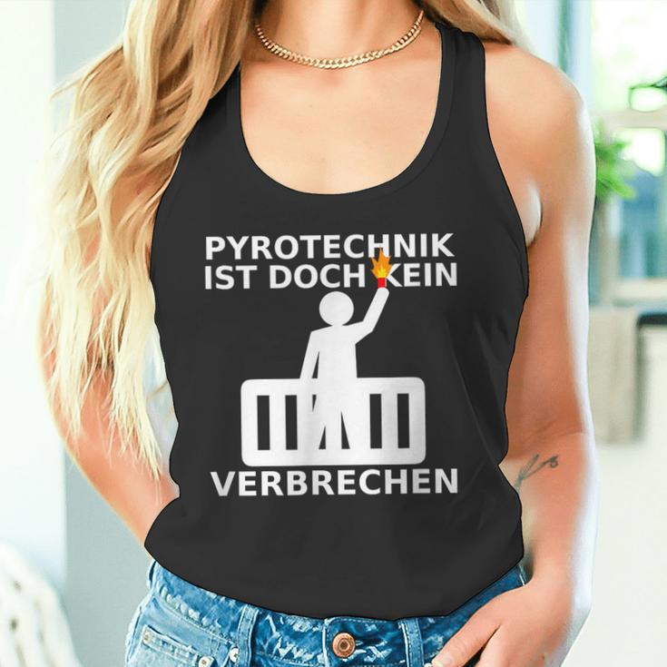 Pyrotechnik Ist Doch Keinerbrechen Balkon Ultra Meme Tank Top