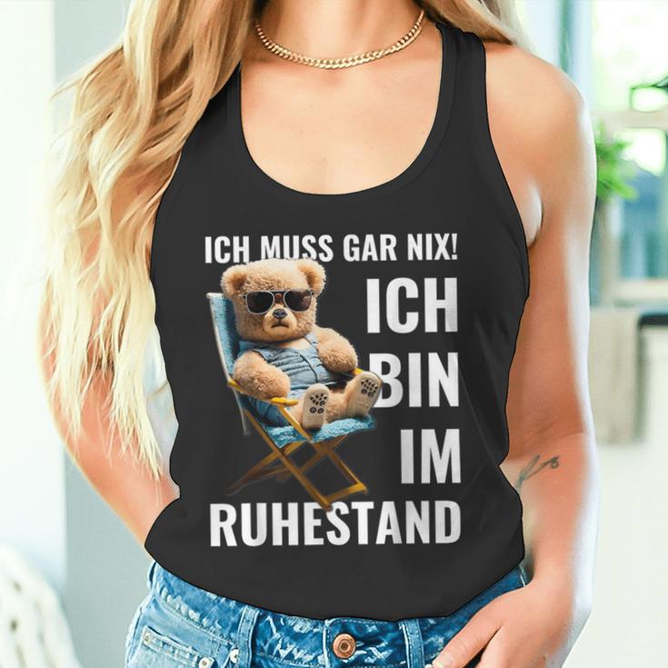 Rente 2024 Pensioner Bear I Must Have Nix Tank Top