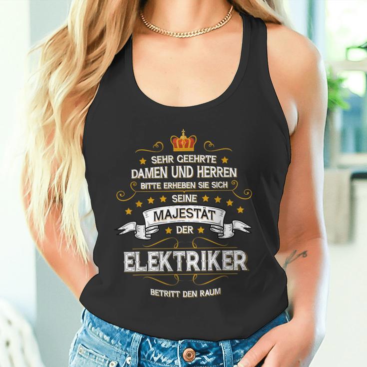 Seine Majestät Der Elektroriker Betritt Den Raum 'Seine Majestät Der Elektrori Tank Top