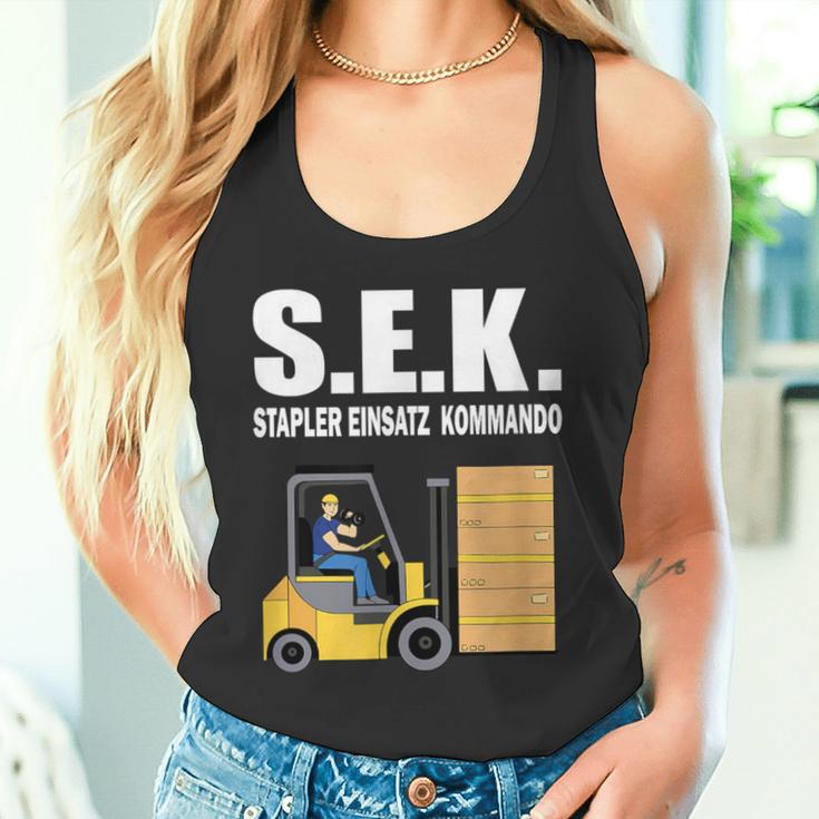 Sek Stapler Einsatz Kommando Staplerfahrer Tank Top