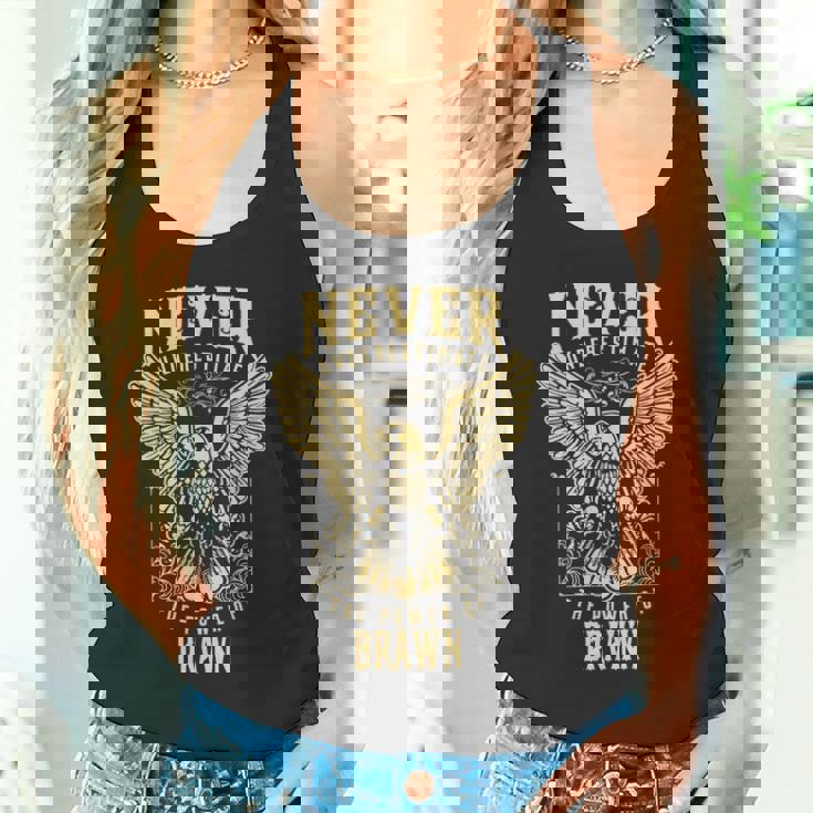 Never Underestimate The Power Of Brawn Personalized Last Name Tank Top
