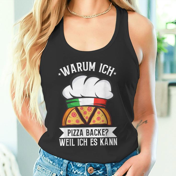 Warum Ich Pizza Backe Weil Ich Es Kann Pizzabäcker Italy Tank Top