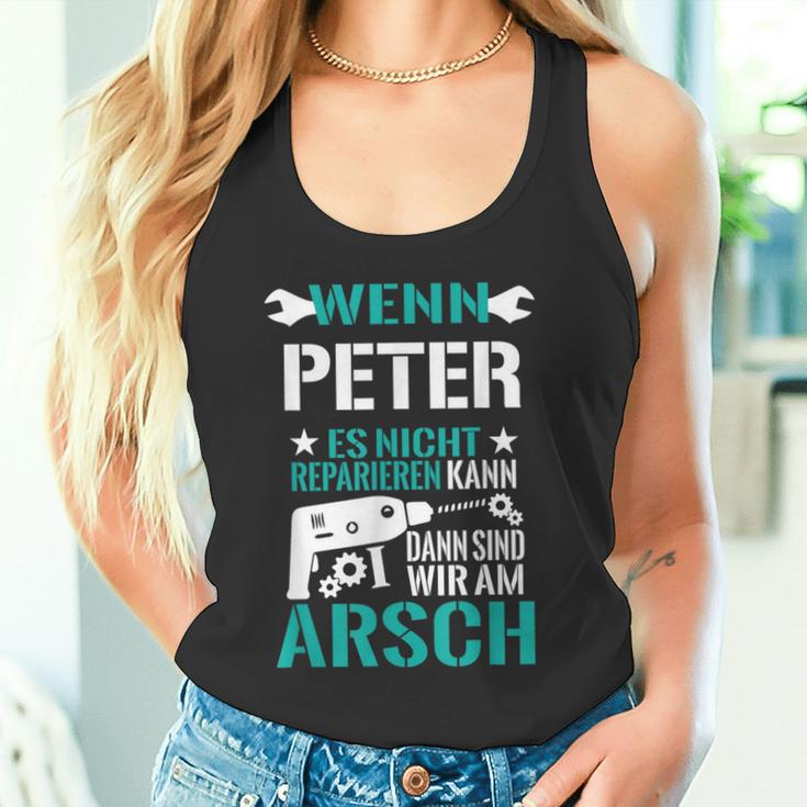 Wenn Peter Es Nicht Reparieren Kann Dann Sind Wir Am Arsch Tank Top