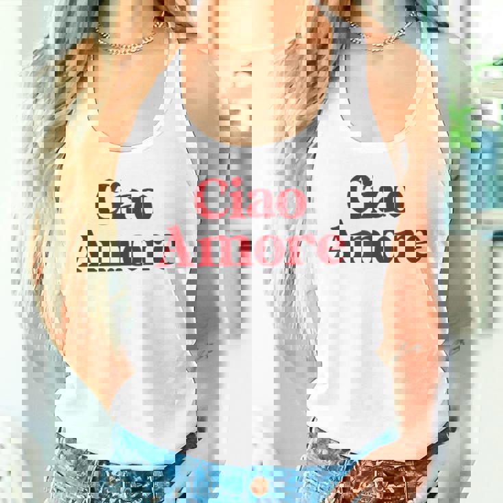 Ciao Amore Ciao Carissimi Divertimento Italiano Amo Canotta