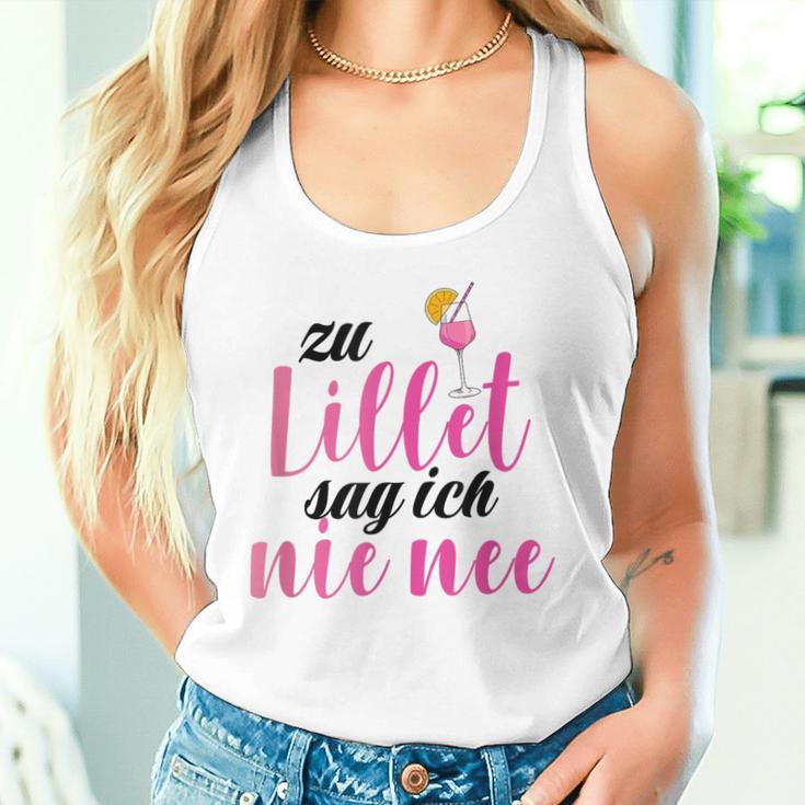 Lillet Zu Lillet Sag Ich Nie Nee S Tank Top