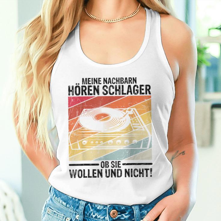 Meine Nachbbarn Hören Schlager Ob Sie Wollen Und Nicht Tank Top