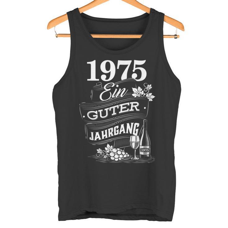 1975 Ein Guter Jahrgang Birthday Tank Top