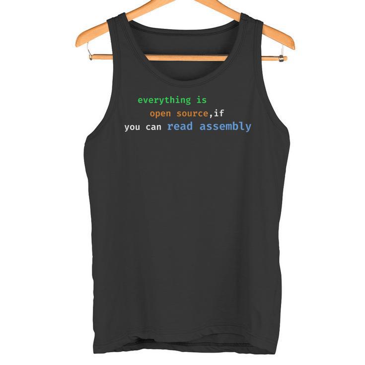 Alles Ist Open Source Wenn Sie Assembly Lesen Können Tank Top