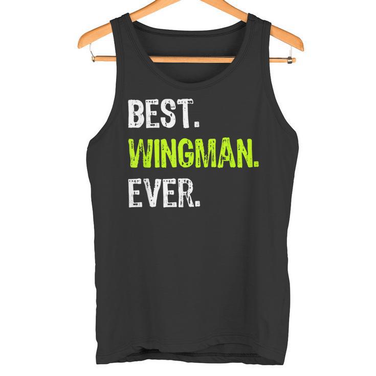 Best Wingman Ever Tank Top