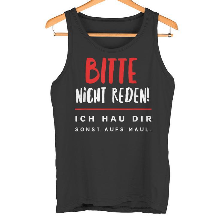 Bitte Nicht Rreden Ich Star O S Tank Top