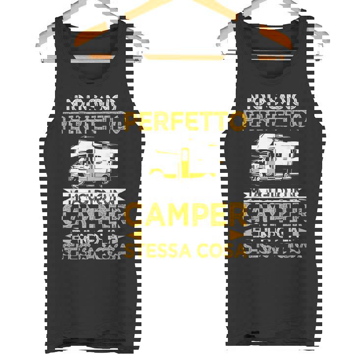 Camperista Non Sono Perfetto Ma Guido Un Camper Campeggio Canotta