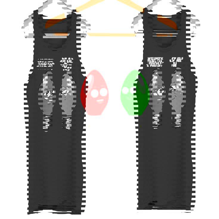 Christmas Light Bulbs Working Off & On During Holidays Tank Top