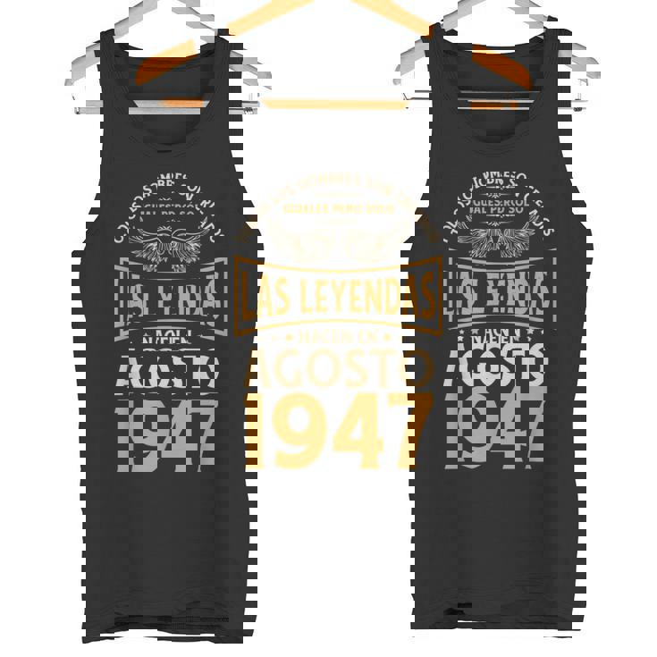 Cumpleaños Hombre Regalos Las Leyendas Agosto 1947 Camiseta sin mangas