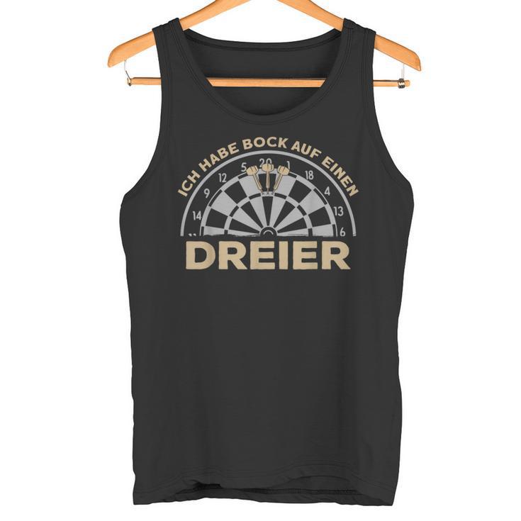 Dart Ich Habe Bock Auf Einen Dreier Retro Dart Tank Top