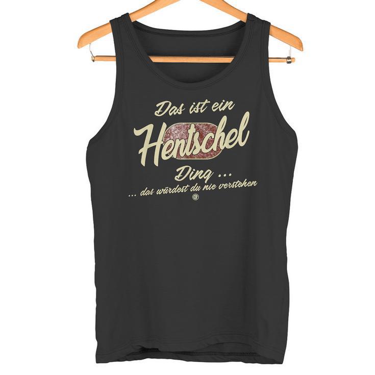 Das Ist Ein Hentschel Ding Family Tank Top